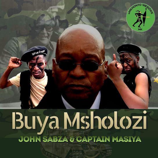 John Sabza - Buya Msholozi Ft. Captainmasiya