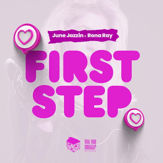 June Jazzin - First Step ft. Rona Ray