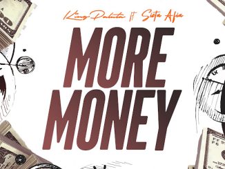 King Paluta - More Money ft. Sista Afia