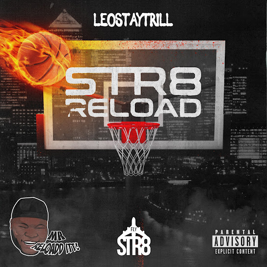 LeoStayTrill - Pink Lemonade (Str8 Reload) ft. Mr Reload It