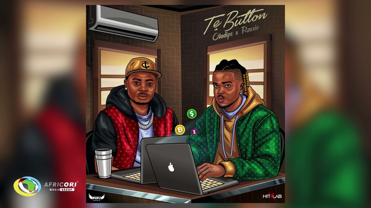 Oladips – Te Button ft. Rexxie