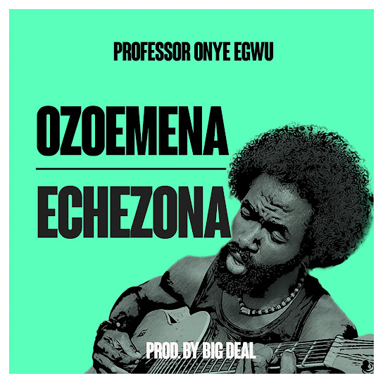 Professor Onye Egwu - Ozoemena-Echezona