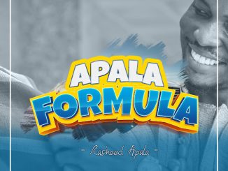 Rasheed Apala - Apala Formula