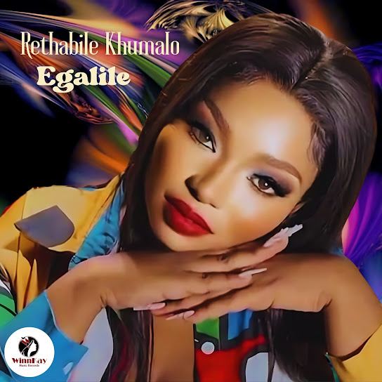 Rethabile Khumalo - Egalile