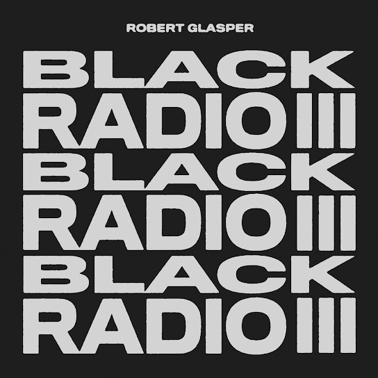 Robert Glasper - Forever Ft. PJ Morton & India.Arie