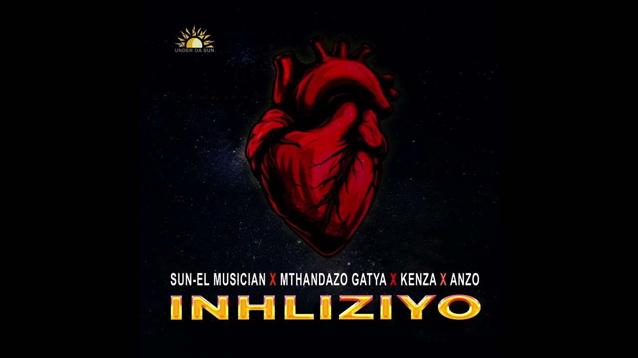 Sun – EL Musician, Mthandazo Gatya, Anzo, Kenza