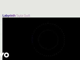 Taylor Swift - Labyrinth