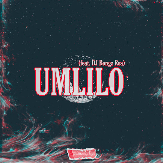 TiggySA - Umlilo ft. DJ Bongz Rsa