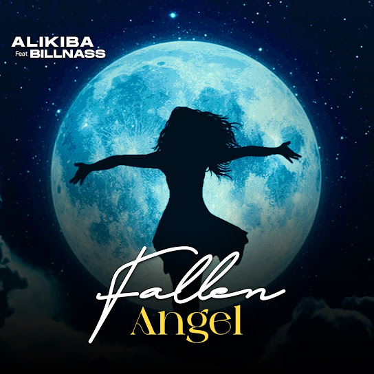 Alikiba Ft. Billnass - Fallen Angel