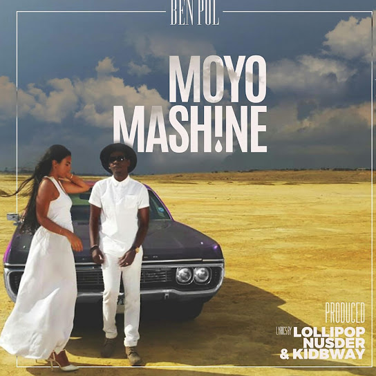 Ben Pol - Moyo Mashine