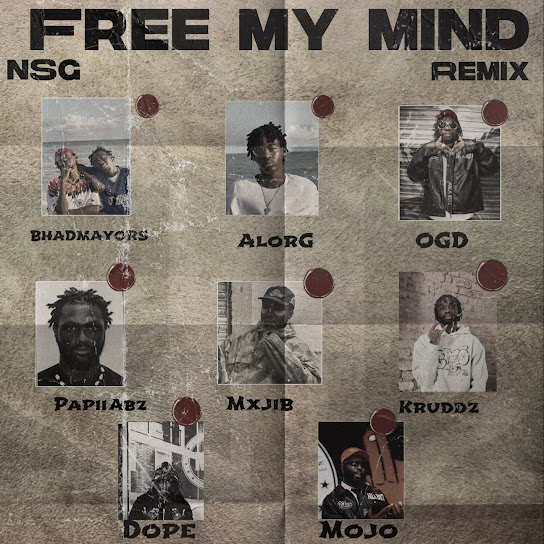 BHADMAYORS – Free My Mind (Remix) ft. AlorG & NSG