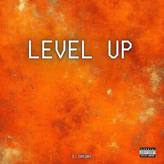 DJ Dreams - Level Up Ft. Blueface, Rick Ross & Bobby Shmurda