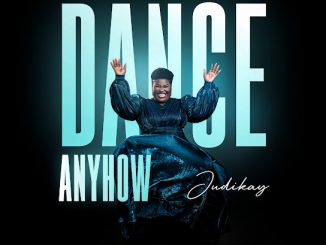 Judikay - Dance Anyhow