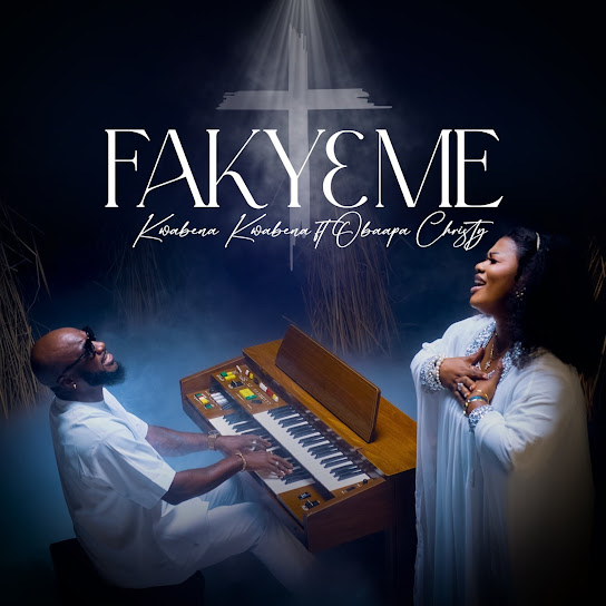 Kwabena Kwabena - FAKY3 ME ft. Obaapa Christy