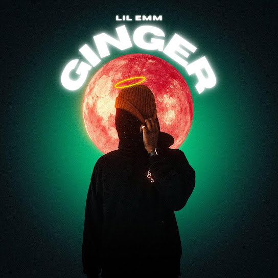 Lil Emm - Ginger