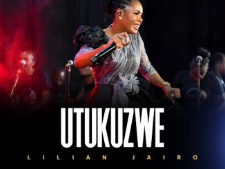 Lilian Jairo - Utukuzwe