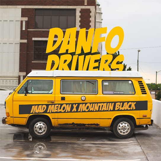 Mad Melon - Danfo Driver (Ragga) ft. Mountain Black (The Danfo Drivers)