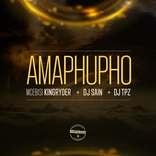 Mcebisi Kingryder - Amaphupho ft. Dj Sain & DJ TPZ