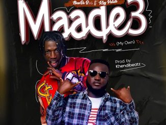 NanaBa B.I.G – Maade3 (My Own) ft. King Paluta