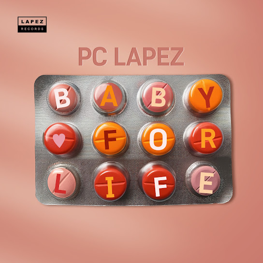 PC Lapez - Baby for Life