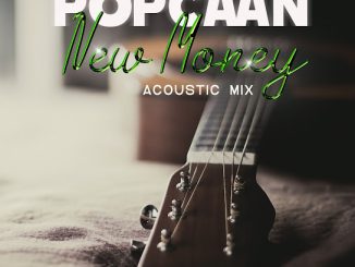 Popcaan - New Money (Acoustic) ft. Louie Vito