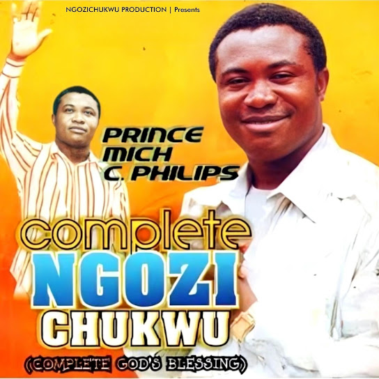 Prince Mich C. Philips - Ogwusiwo