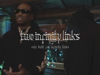 Quavo – Two Infinity Links ft. Takeoff