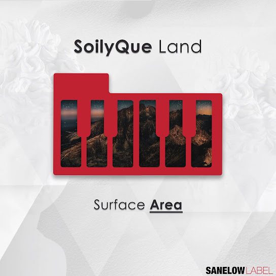 SoilyQue Land - Surface Area ft. Eagan Da Zukar