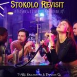T-MAN Nkalakatha - Stokolo Revisit ft. Papsaka SA, Tea Spoon, DopeBoyy42 & Thiblah_015
