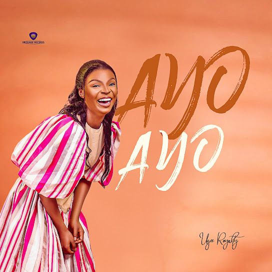 Ugee Royalty - Ayo Ayo