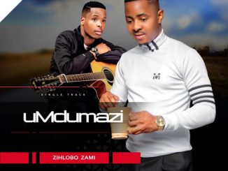 Umdumazi - Zihlobo zami Ft. Limit Nala