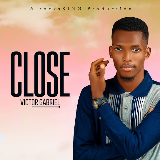 Victor Gabriel - Close