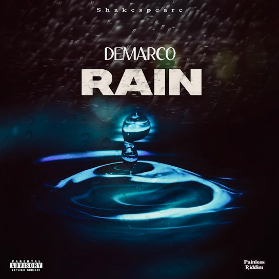 Demarco - Rain Ft. Shakespeare