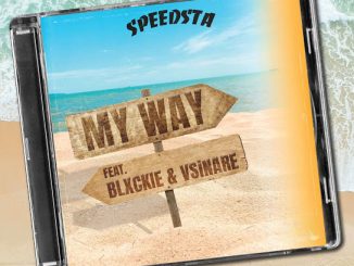 DJ Speedsta - My Way Ft. Blxckie & VSiNARE