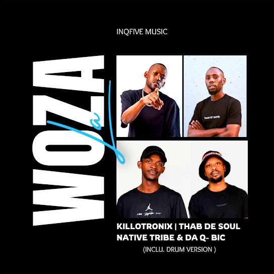 KilloTronix - Woza La (Drum Version) ft. Thab De Soul & Native Tribe & Da Q-bic