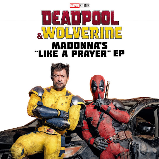 Madonna - Like a Prayer (Battle Royale Mix from “Deadpool & Wolverine”)