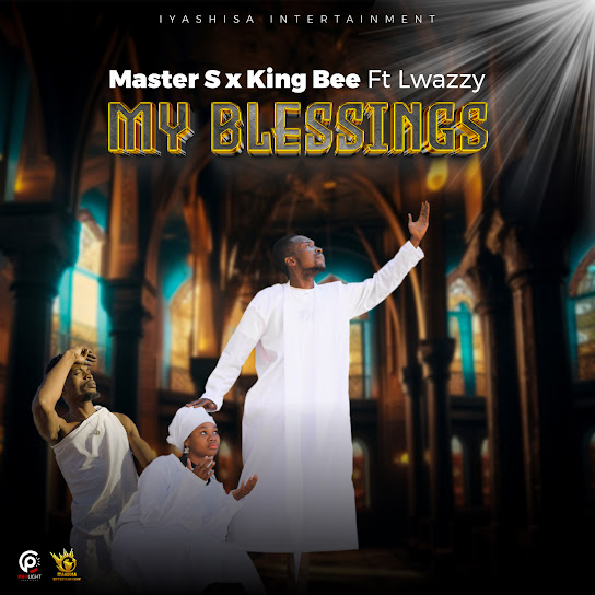 Master S - My Blessings ft. King Bee