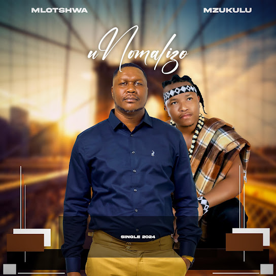 Mlotshwa – UNomalizo ft. Mzukulu