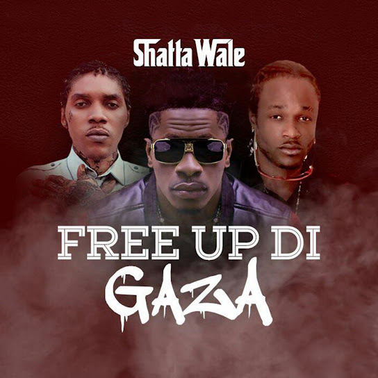 Shatta Wale - Free up Di Gaza