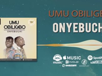 Umu Obiligbo – Onyebuchi