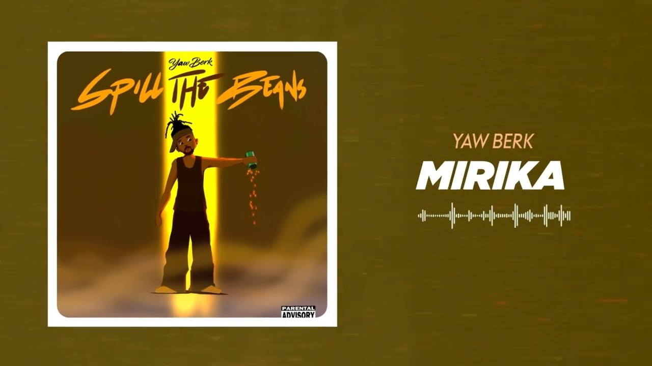 Yaw Berk - Mirika