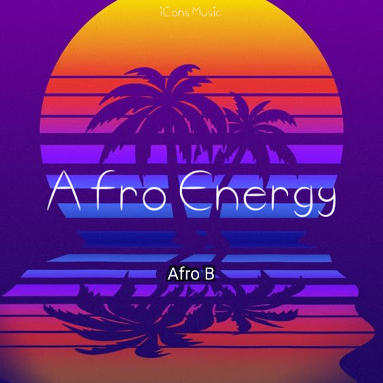 Afro B - Afro Energy