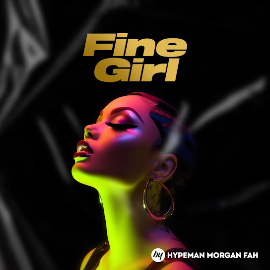 Hypeman Morgan FAH - Fine girl