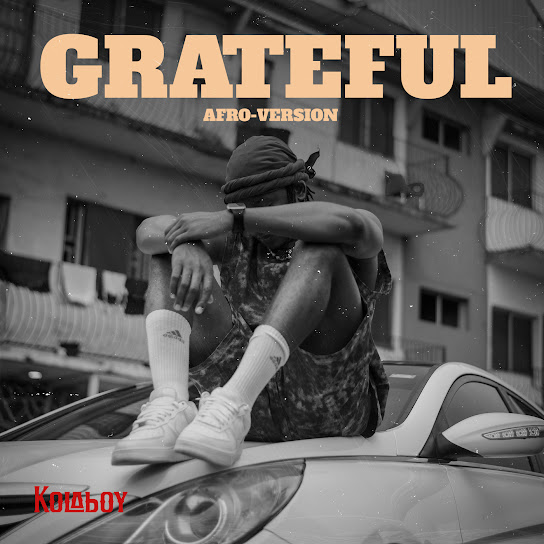 Kolaboy - Grateful (Afro Version)