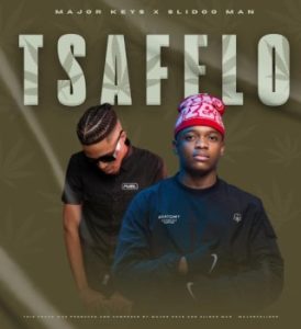 Major Keys – Tsa Felo Ft. Slidoo Man