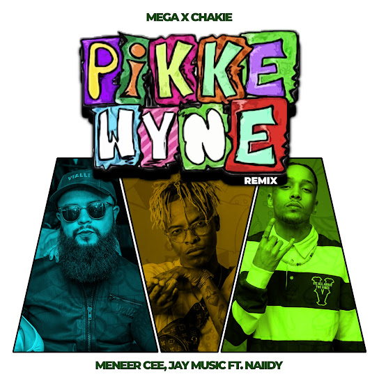 Mega - Pikkewyne ft. Chakie & Naiidy