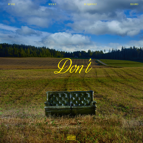 SO7ACE – Don't (Instrumental) ft. Issairo