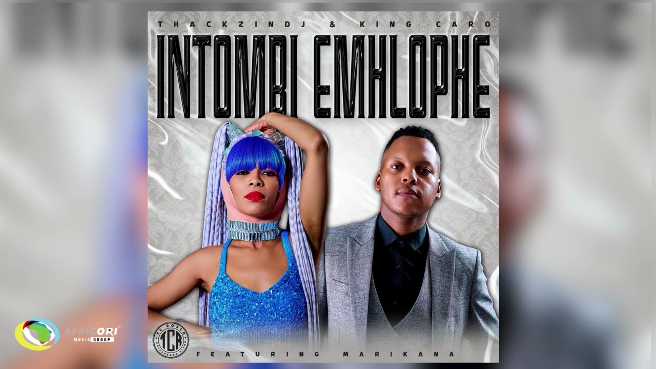 ThackzinDJ - Intombi'emhlophe [ ft. King Caro & Marikana]