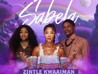 Zintle Kwaaiman - Sabela ft. Mpumi & Torque MuziQ