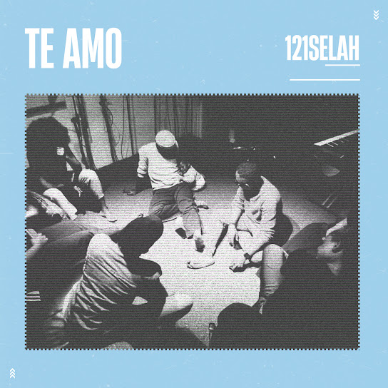 121SELAH - Te Amo